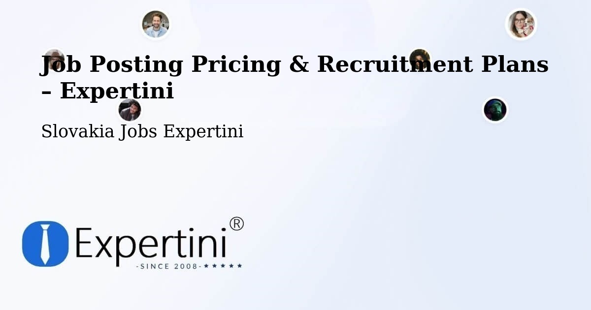 Job Posting Pricing & Recruitment Plans – Hrochoťslovakia - Hrochoťslovakia, Slovakia Jobs Expertini